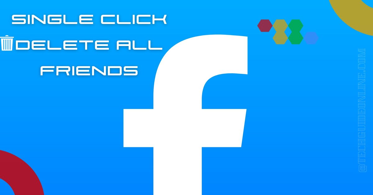 Single Click Delete All Friends